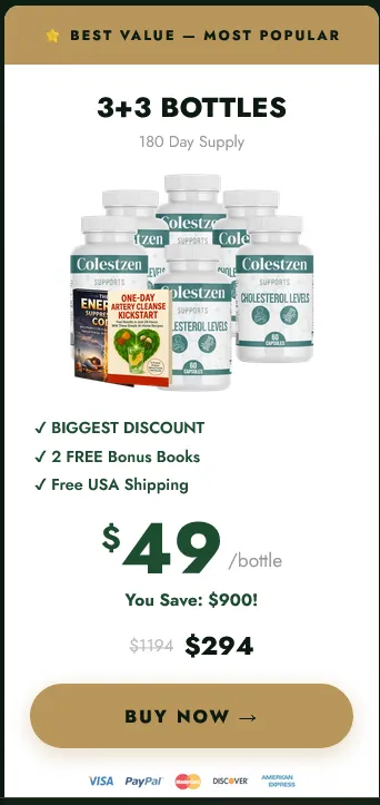 A product purchase card for the 'BEST VALUE — MOST POPULAR' package of Colestzen featuring a '3+3 BOTTLES' deal for a 180 Day Supply. The graphic shows six white supplement bottles arranged together alongside two free bonus books titled 'The Energy Suppressed Code' and 'One-Day Artery Cleanse Kickstart'. Key benefits listed with green checkmarks include 'BIGGEST DISCOUNT', '2 FREE Bonus Books', and 'Free USA Shipping'. The price is displayed as '$49 per bottle', totaling '$294' marked down from '$1194' with the note 'You Save $900!'. A gold 'BUY NOW' button sits above payment method logos for Visa, PayPal, MasterCard, Discover, and American Express.